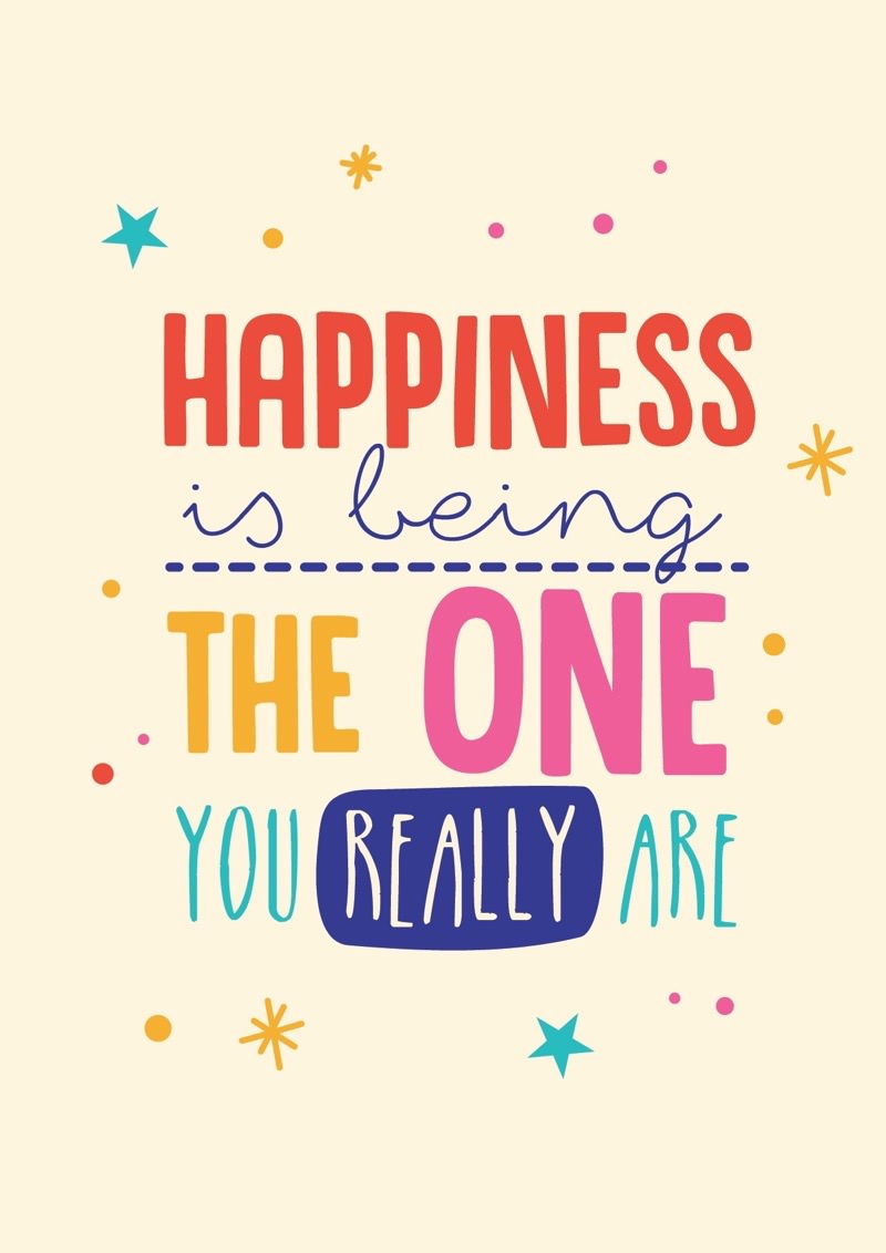 custom Frases en Inglés Happiness is being the one you really are